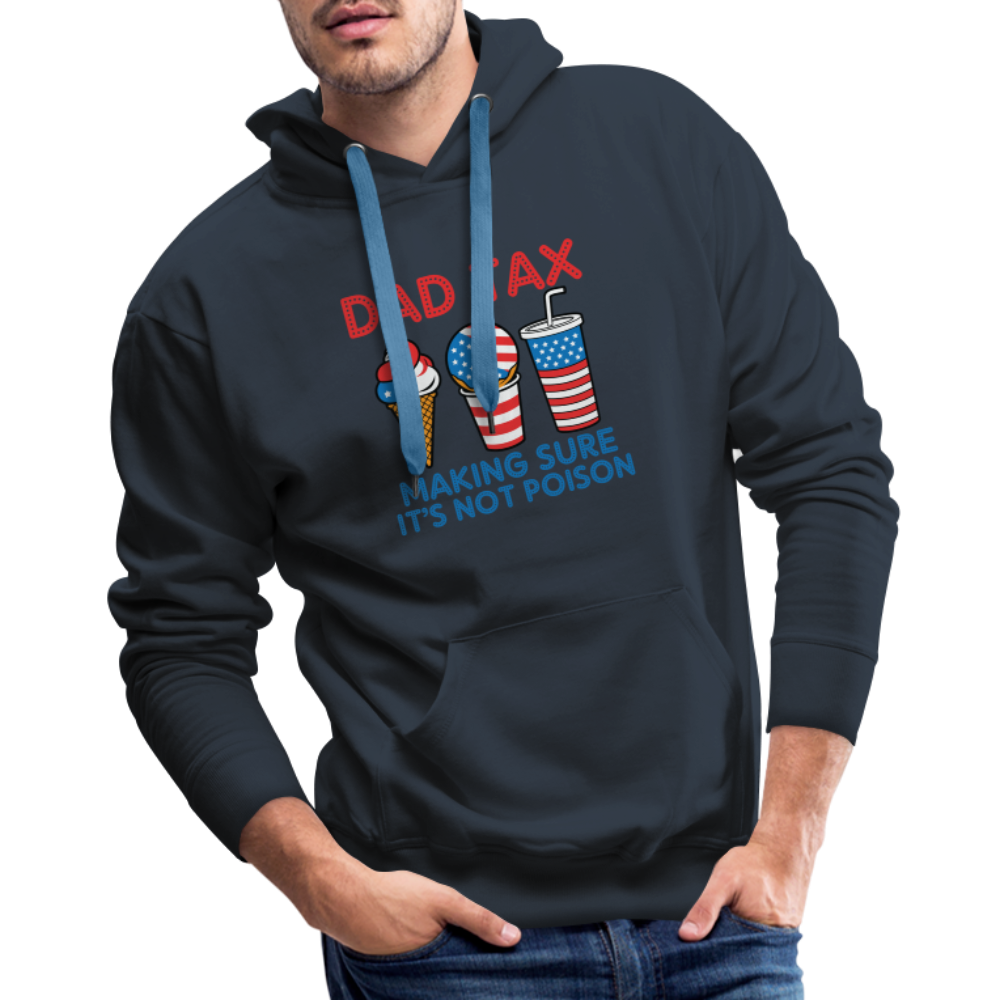 Dad Tax (Red White Blue) Premium Hoodie - navy