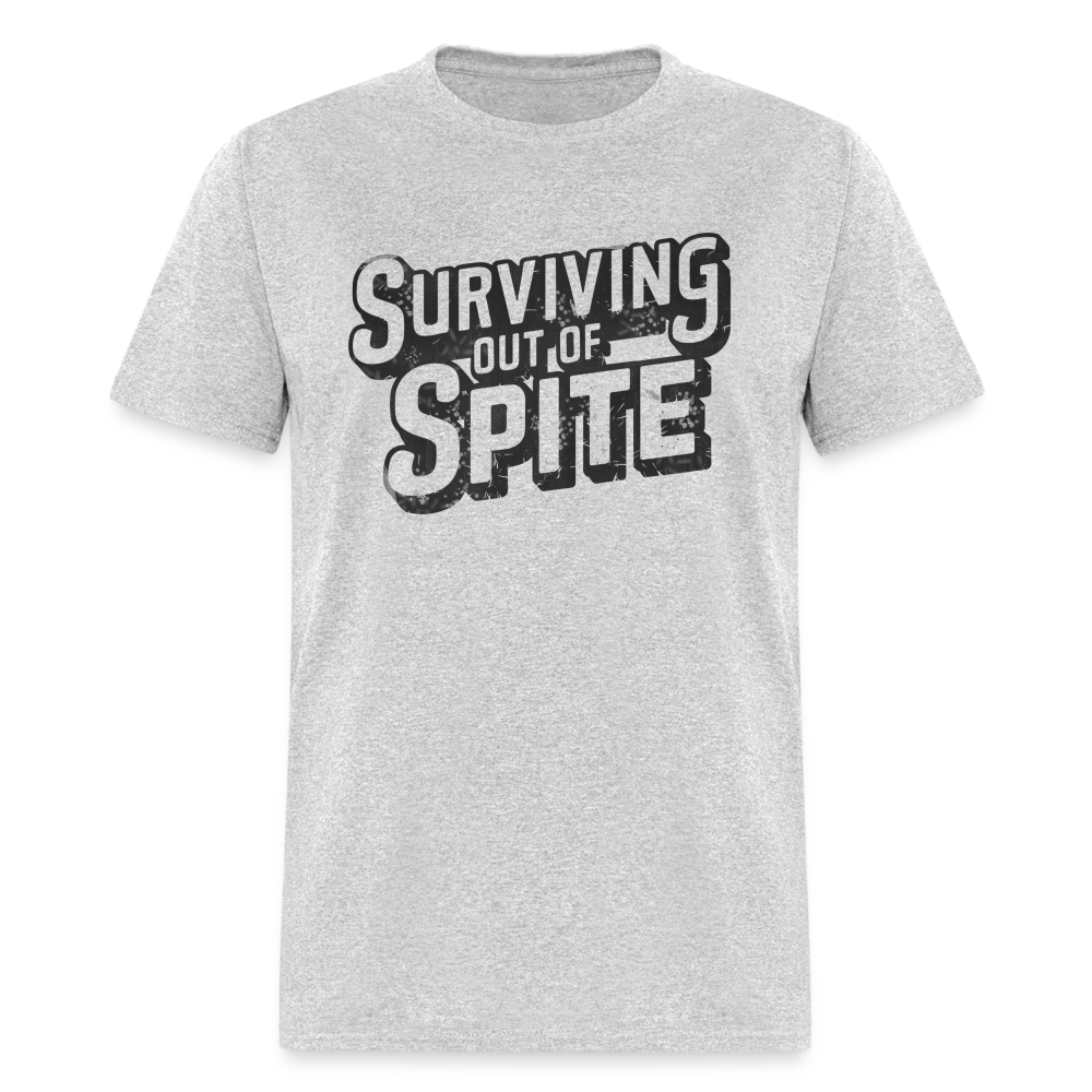 Surviving Out Of Spite T-Shirt - heather gray