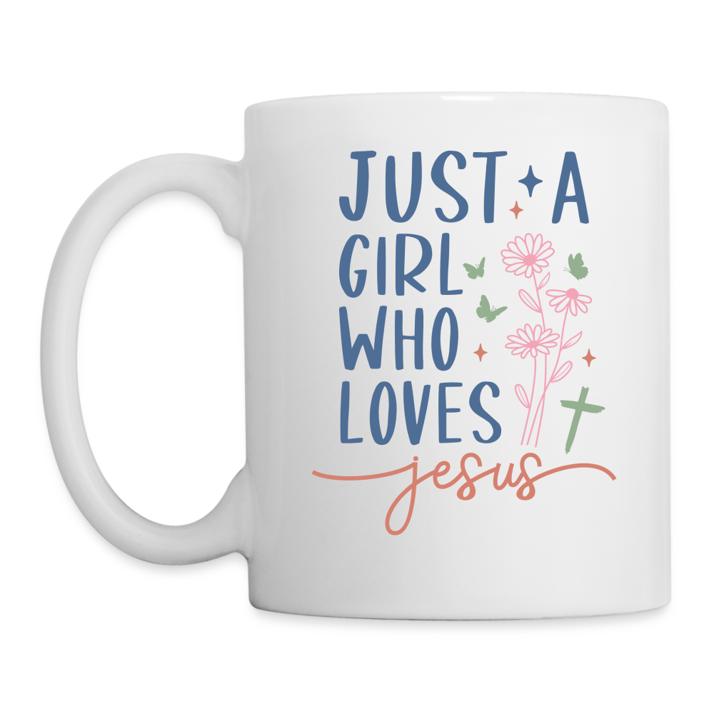 Just A Girl Who Loves Jesus Coffee Mug - white