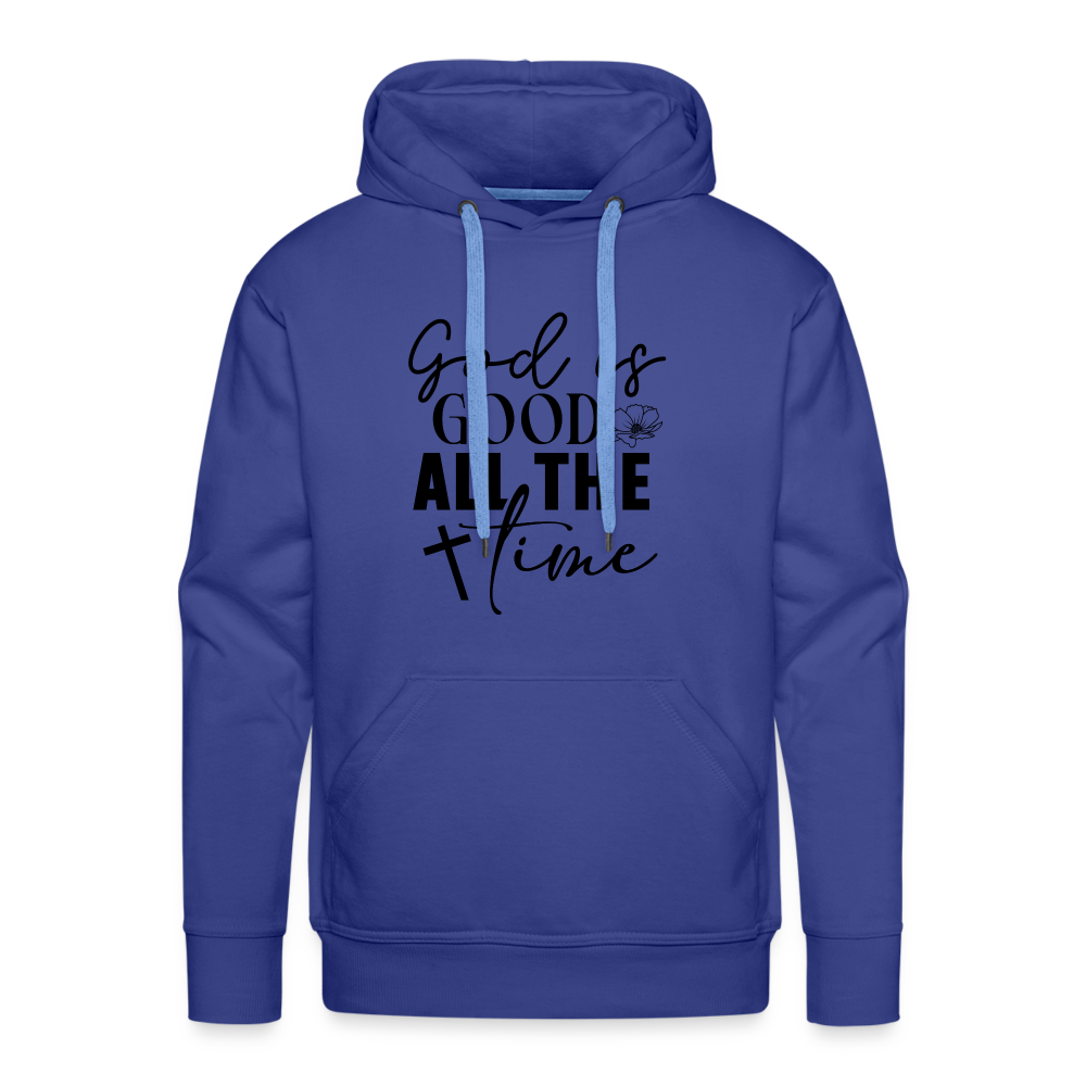 God is Good All The Time Men’s Premium Hoodie - royal blue