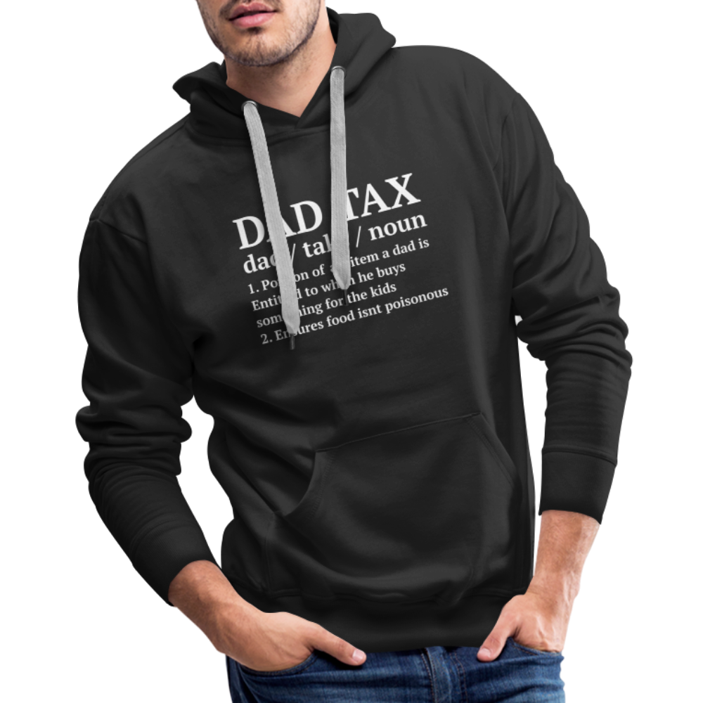 Definition of the Dad Tax Premium Hoodie - black