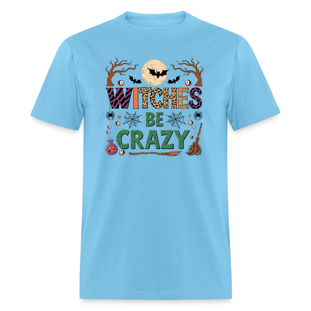 Witches Be Crazy T-Shirt (Halloween Witch) - aquatic blue