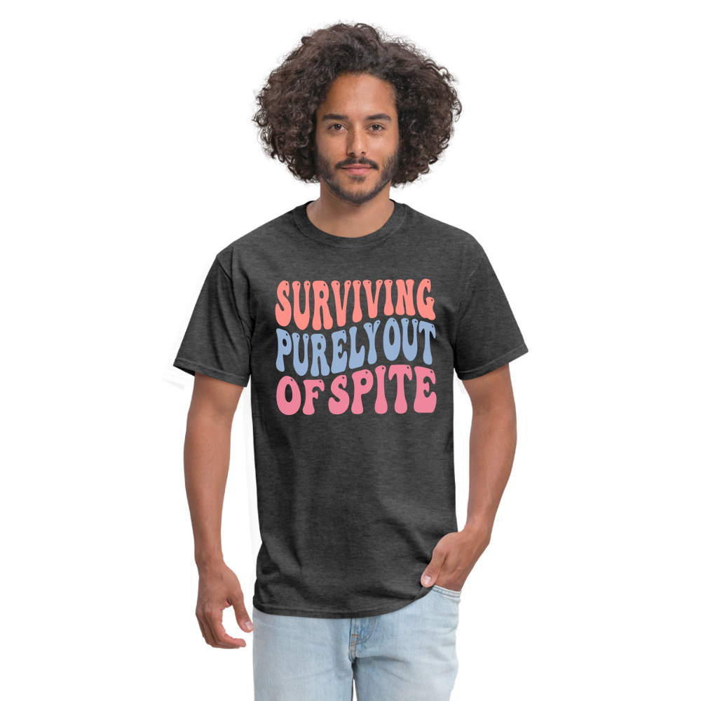 Surviving Purely Out Of Spite T-Shirt - heather black