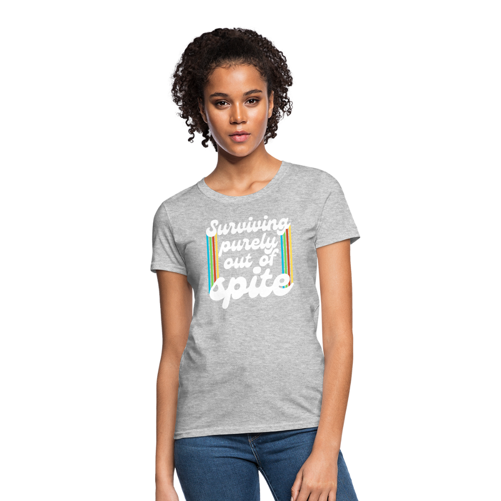 Surviving Purely Out Of Spite Women's T-Shirt - heather gray