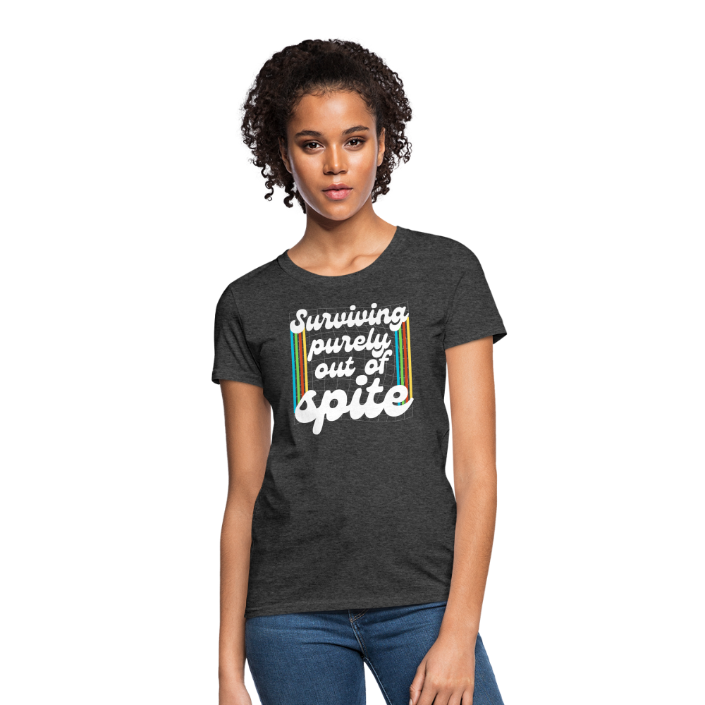 Surviving Purely Out Of Spite Women's T-Shirt - heather black