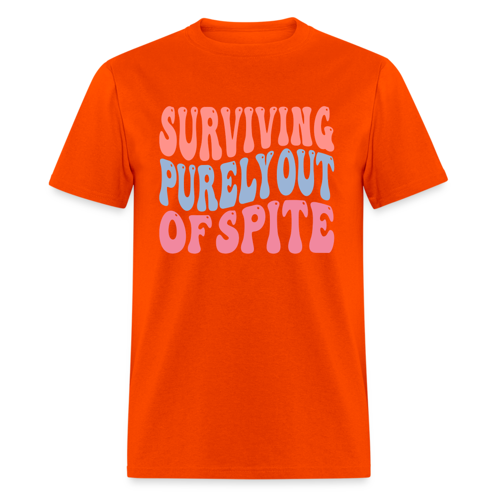 Surviving Purely Out Of Spite T-Shirt - orange