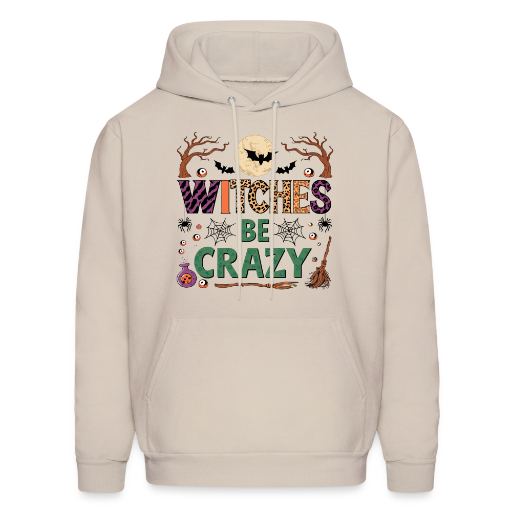 Witches Be Crazy Hoodie (Halloween Witch) - Sand