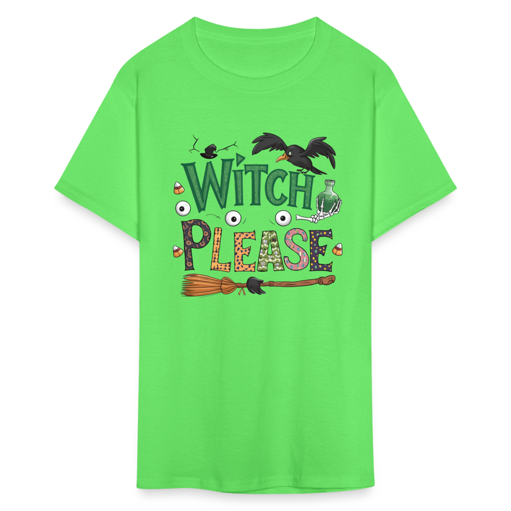 Witch Please T-Shirt (Halloween Witch) - kiwi