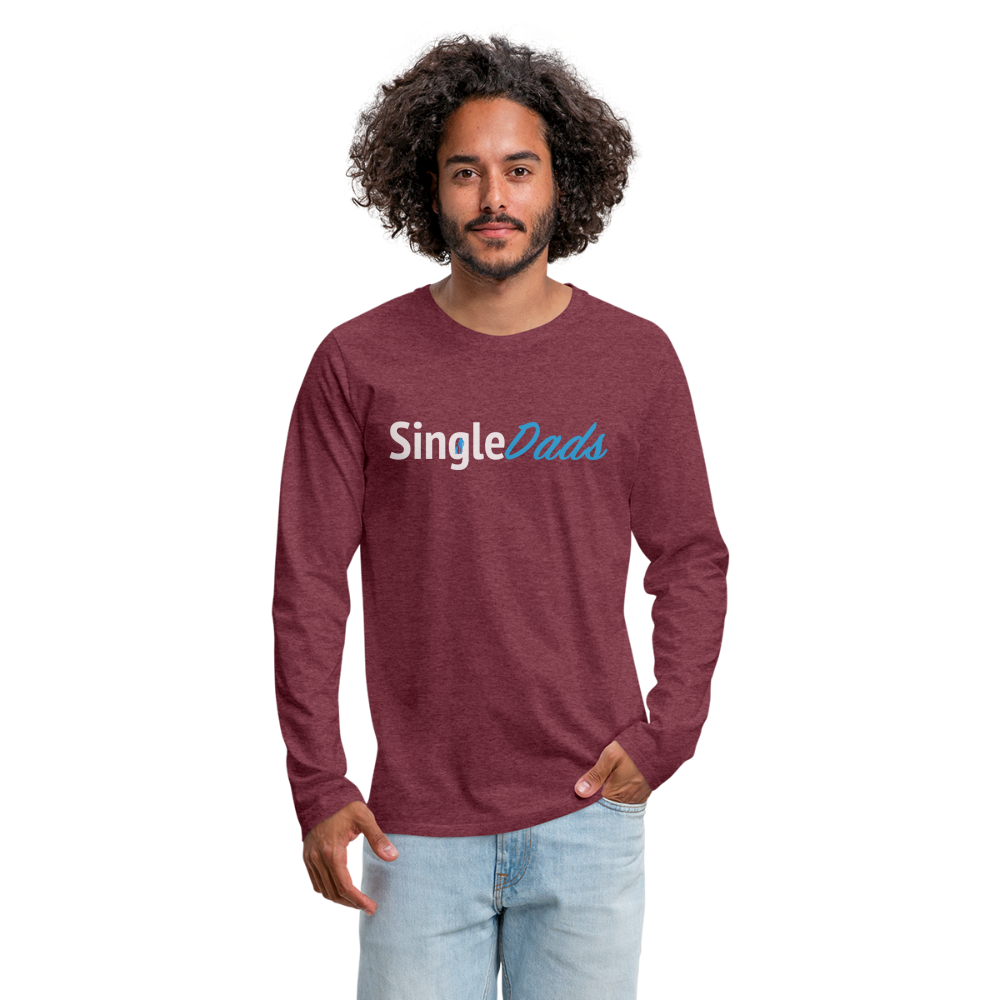 SingleDads Men's Premium Long Sleeve T-Shirt - heather burgundy