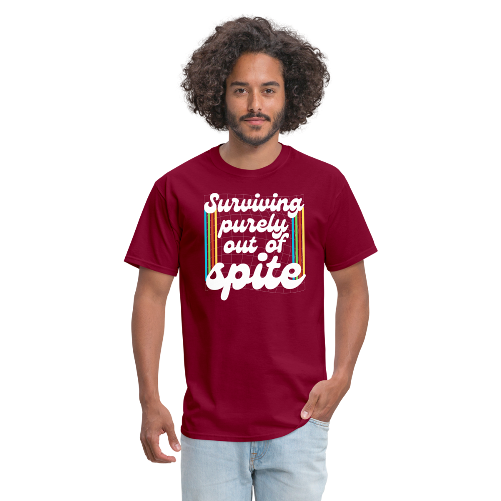 Surviving Purely Out Of Spite T-Shirt - burgundy