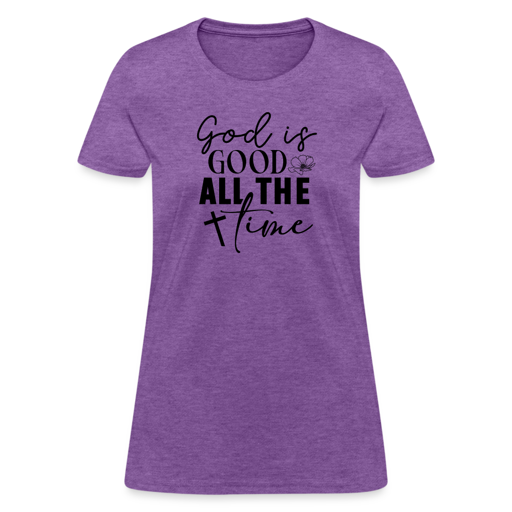 God is Good All The Time Women's T-Shirt - purple heather