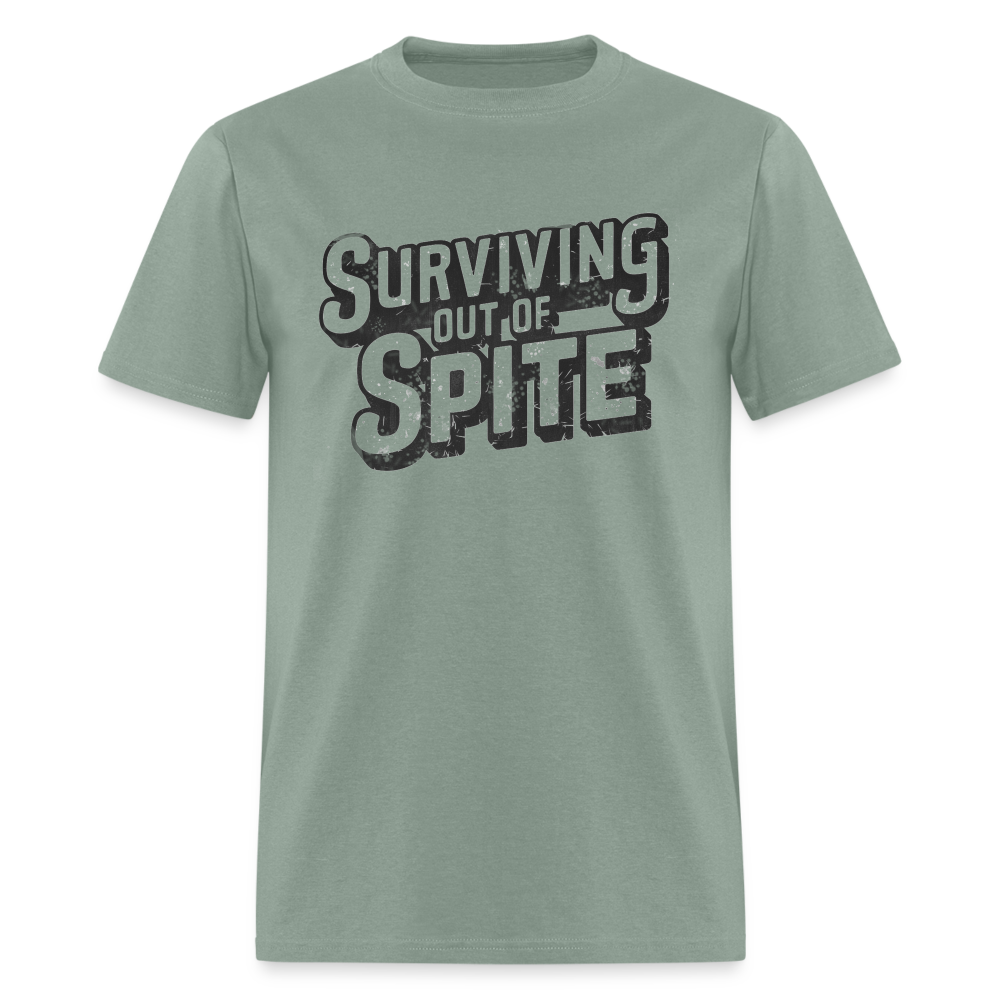 Surviving Out Of Spite T-Shirt - sage