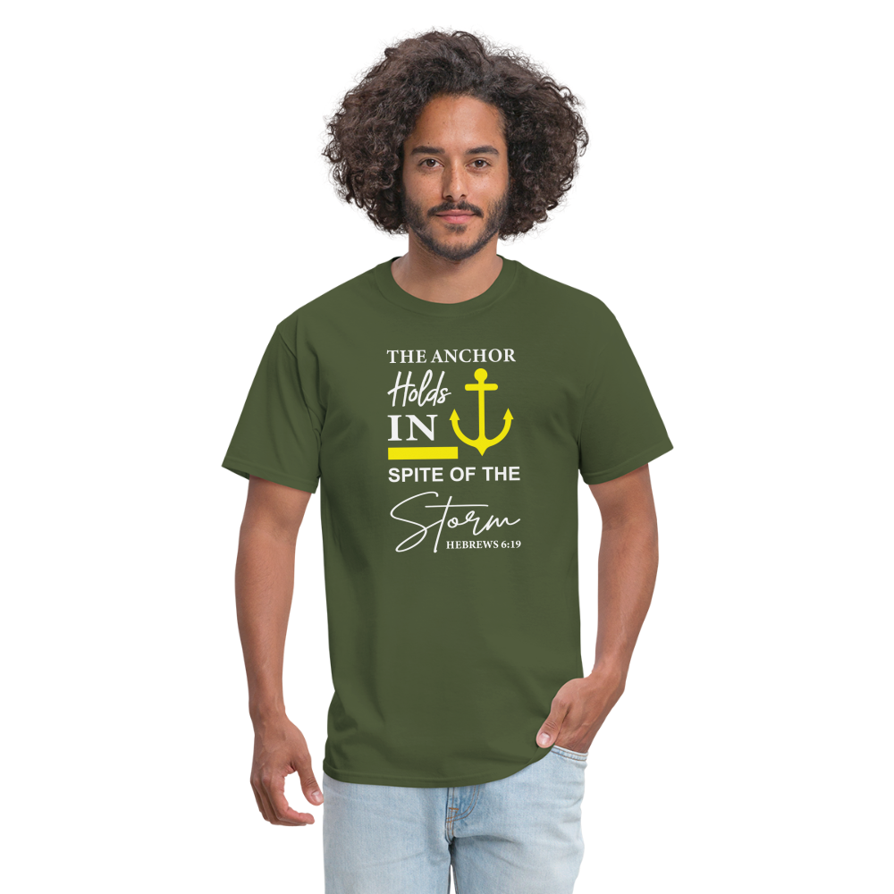 The Anchor Holds in Spite of the Storm (Hebrews 6:19) T-Shirt - military green