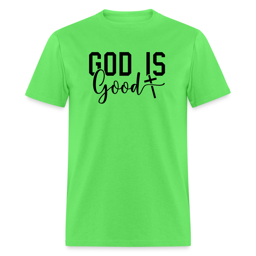 God is Good T-Shirt - kiwi