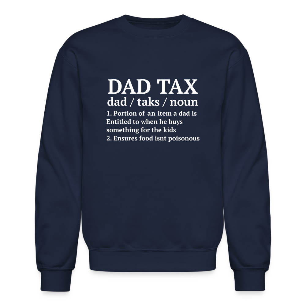 Definition of the Dad Tax Sweatshirt - navy