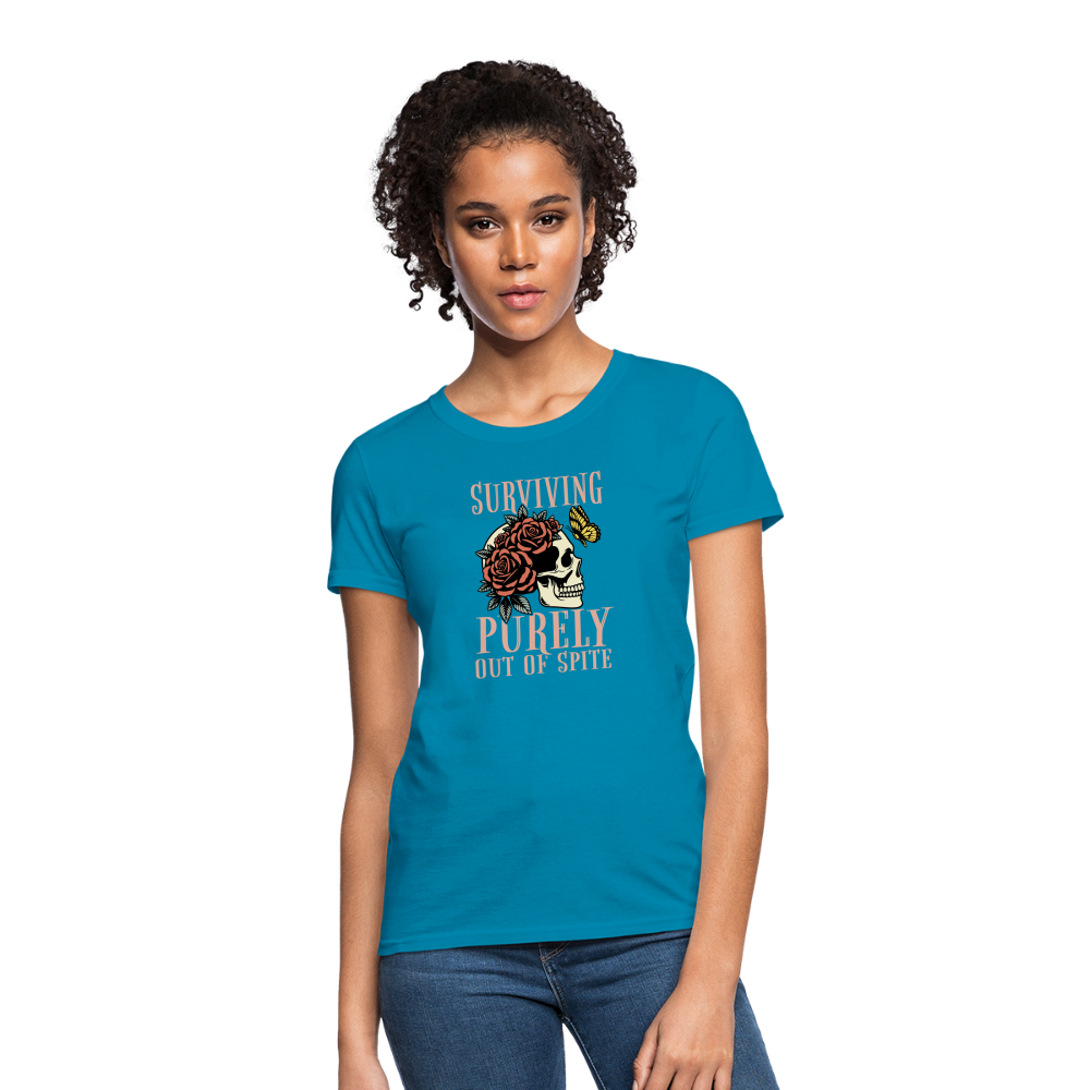 Surviving Purely Out Of Spite Women's T-Shirt - turquoise