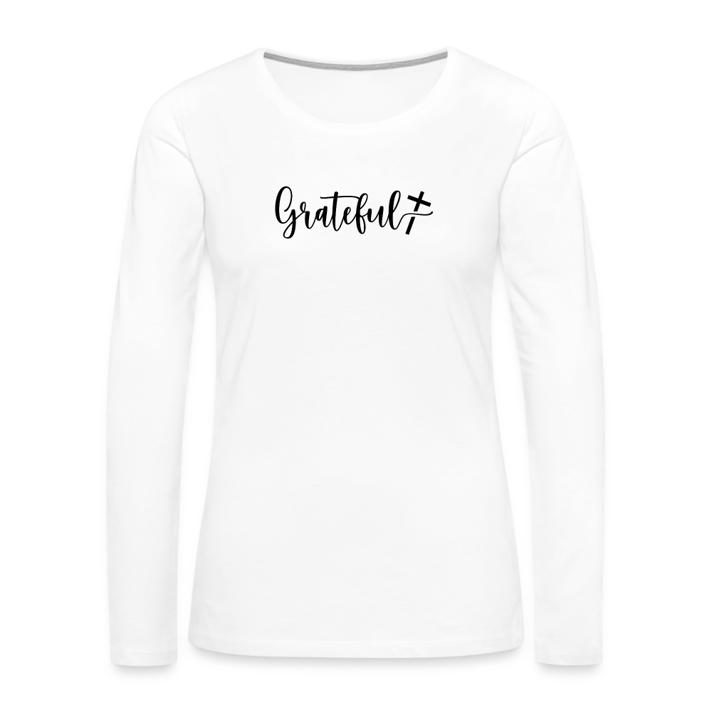 Grateful Women's Premium Long Sleeve T-Shirt - white