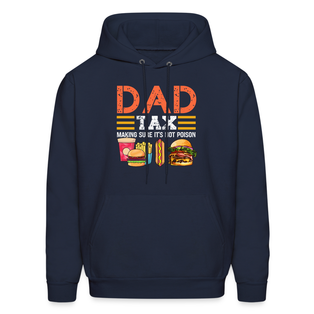 Dad Tax Hoodie (Making Sure It's Not Poison) - navy