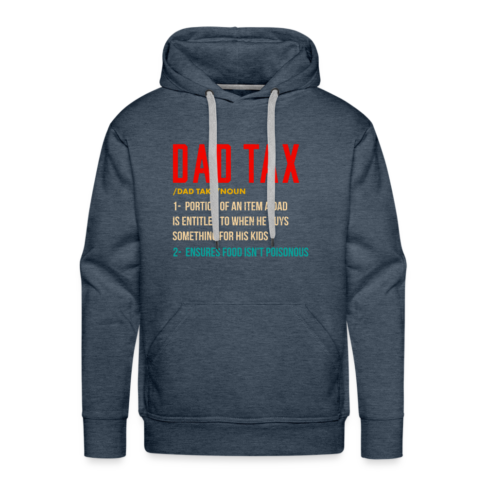 Definition of Dad Tax Premium Hoodie - heather denim