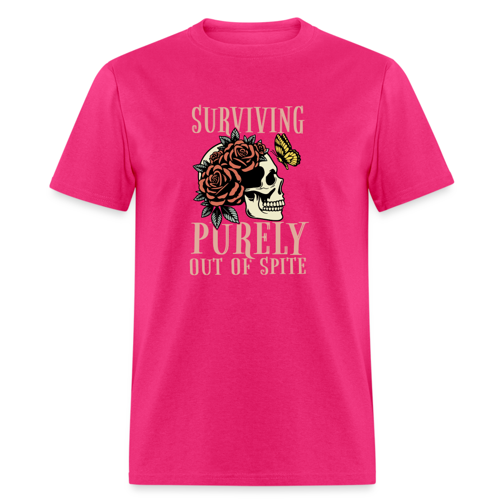 Surviving Purely Out Of Spite T-Shirt - fuchsia