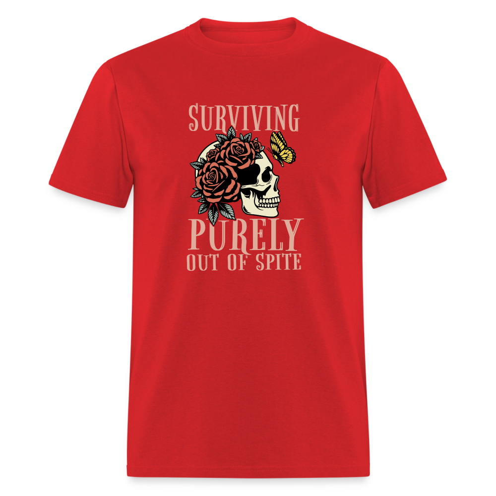 Surviving Purely Out Of Spite T-Shirt - red