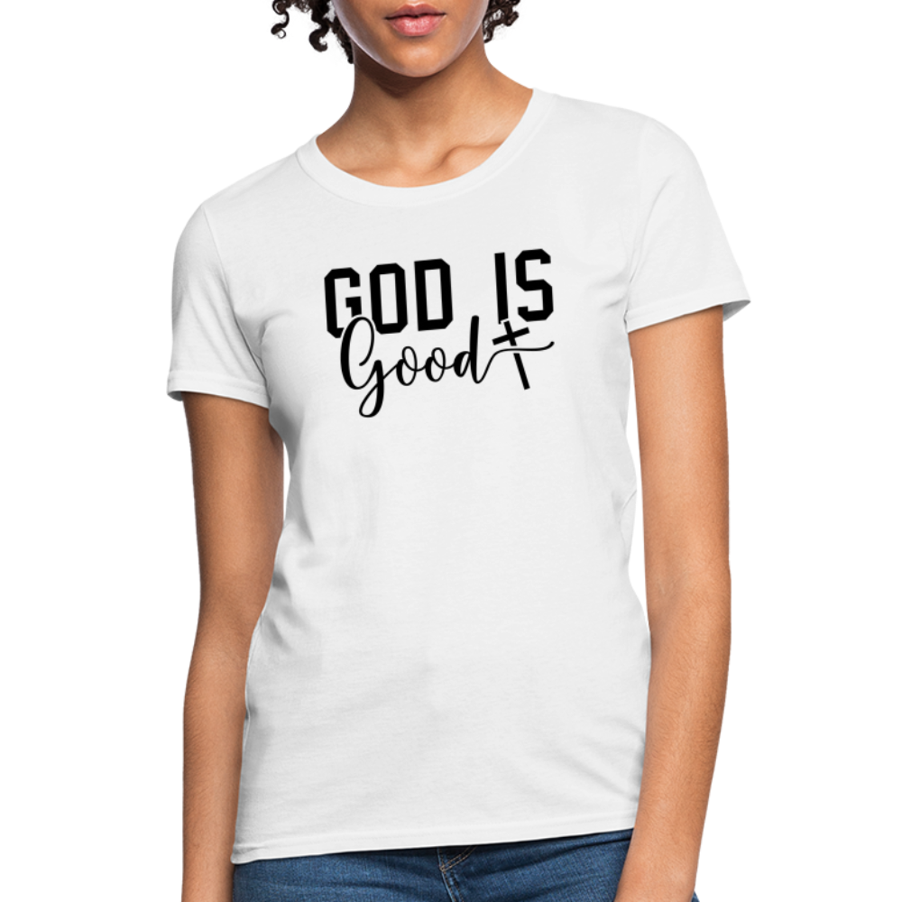 God is Good Women's T-Shirt - white