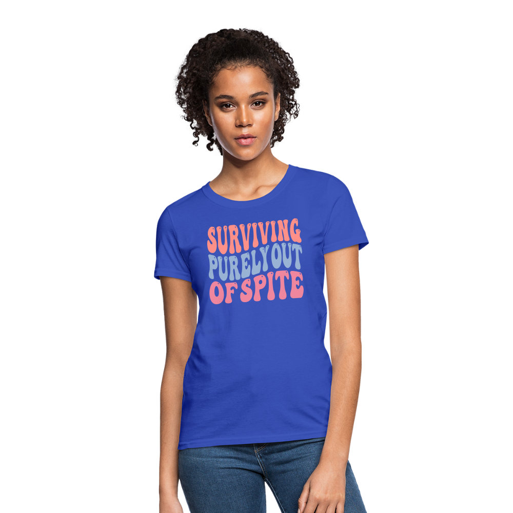 Surviving Purely Out Of Spite Women's T-Shirt - royal blue