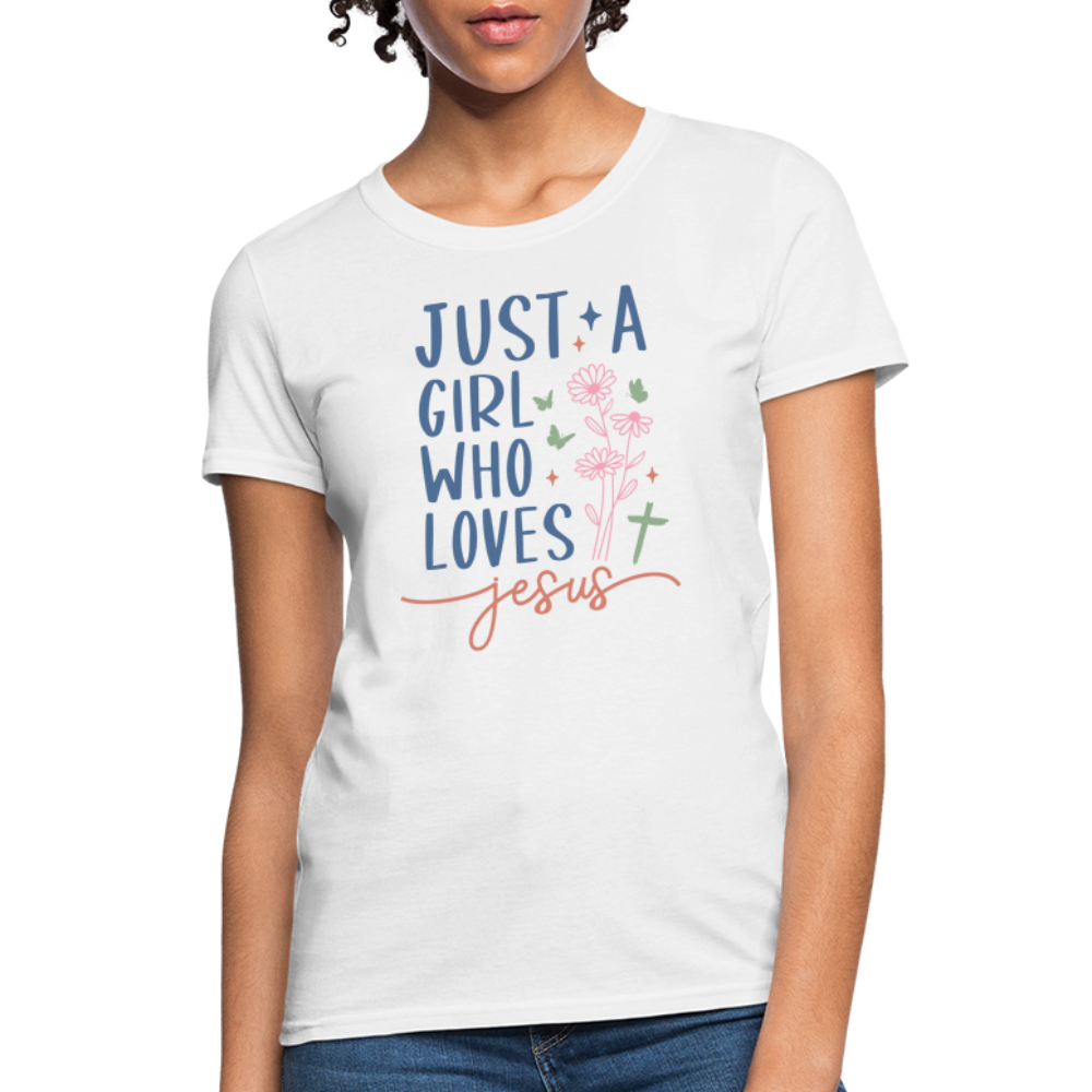 Just A Girl Who Loves Jesus Women's T-Shirt - white