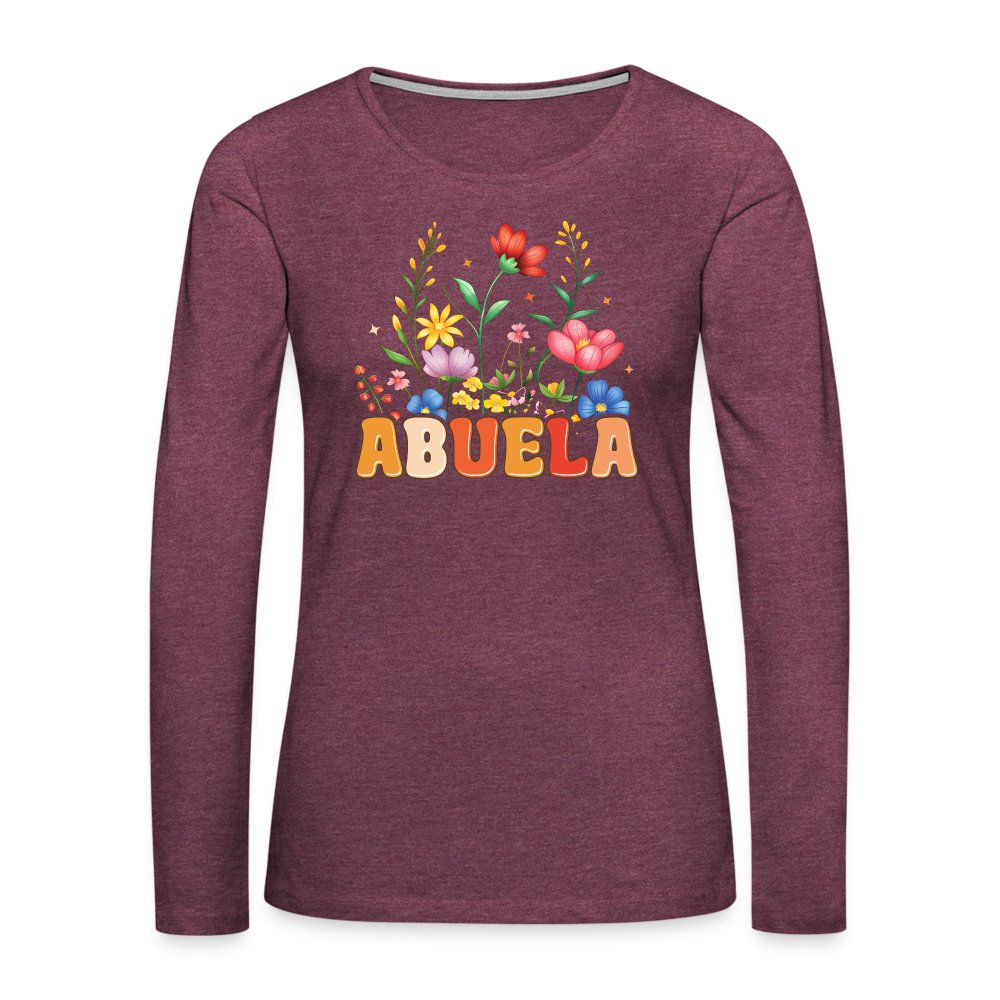 Abuela Premium Long Sleeve T-Shirt - heather burgundy