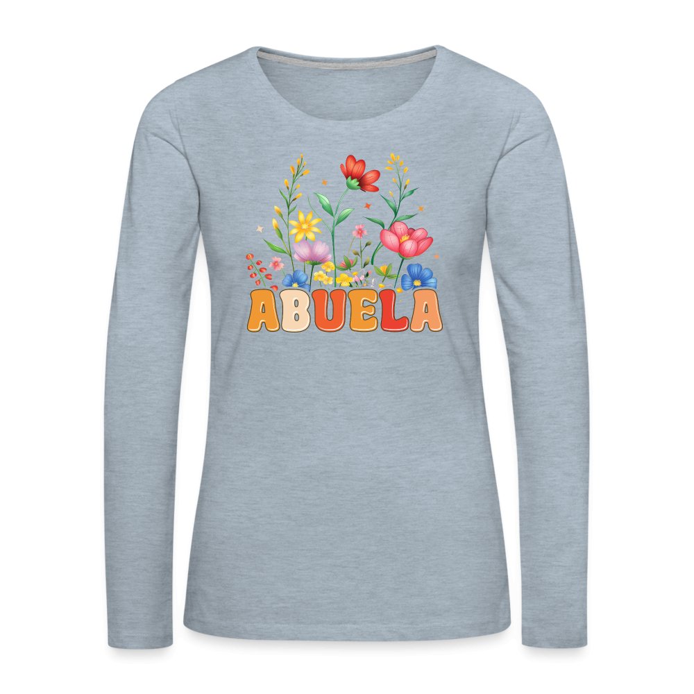 Abuela Premium Long Sleeve T-Shirt - heather ice blue