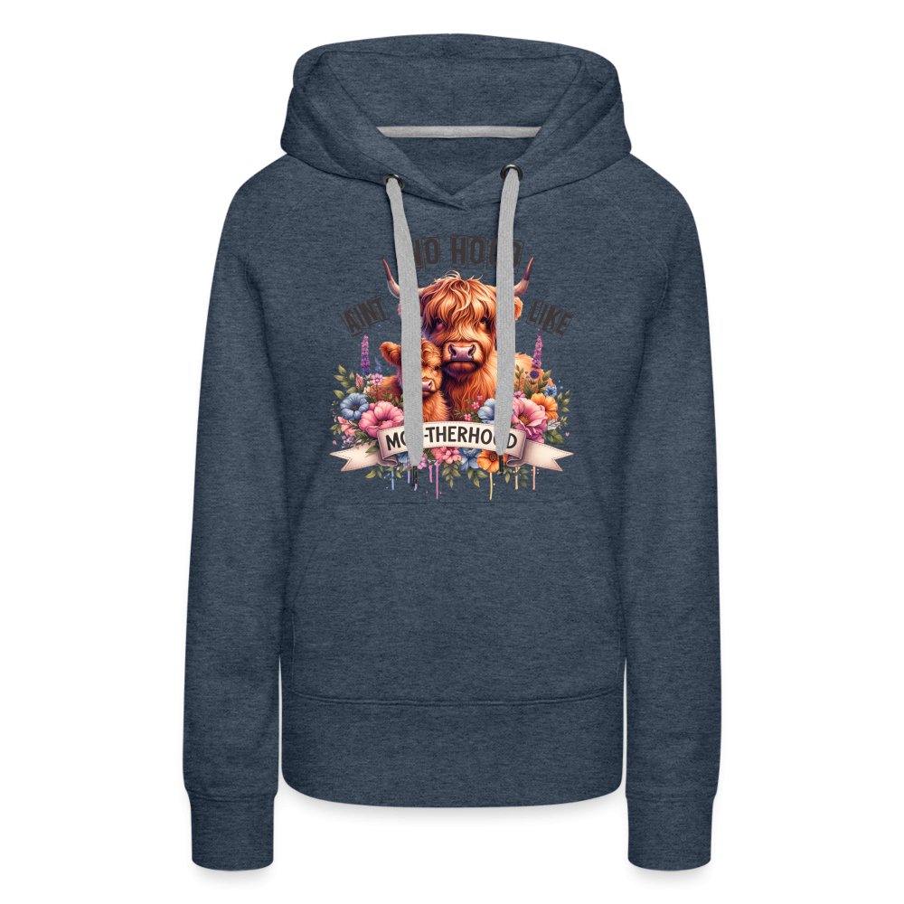 Aint No Hood Like Moo - Therhood Women’s Premium Hoodie (Highland Cow) - heather denim