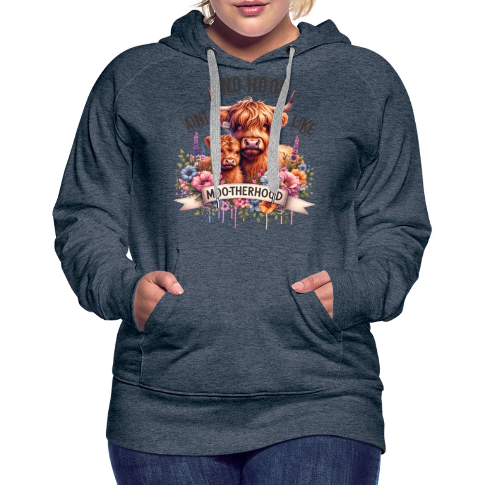 Aint No Hood Like Moo - Therhood Women’s Premium Hoodie (Highland Cow) - heather denim