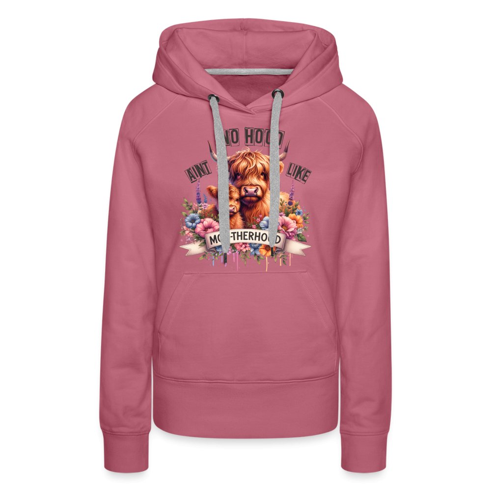 Aint No Hood Like Moo - Therhood Women’s Premium Hoodie (Highland Cow) - mauve