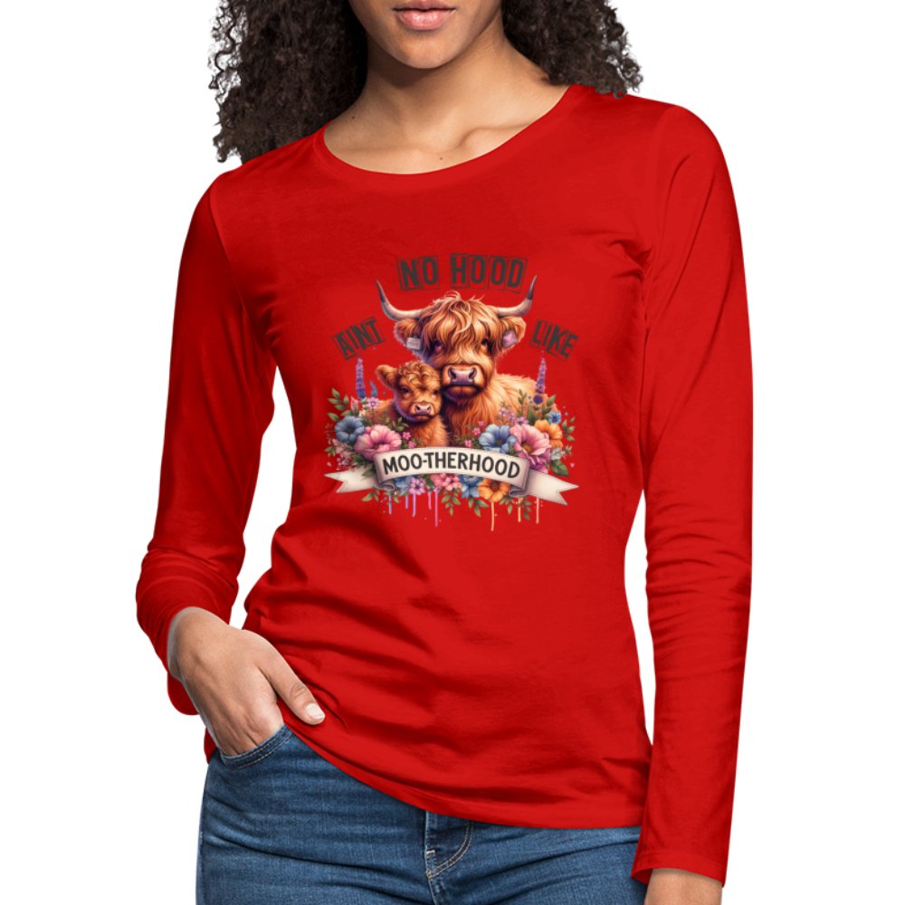 Aint No Hood Like Moo - Therhood Women's Premium Long Sleeve T-Shirt (Highland Cow) - red