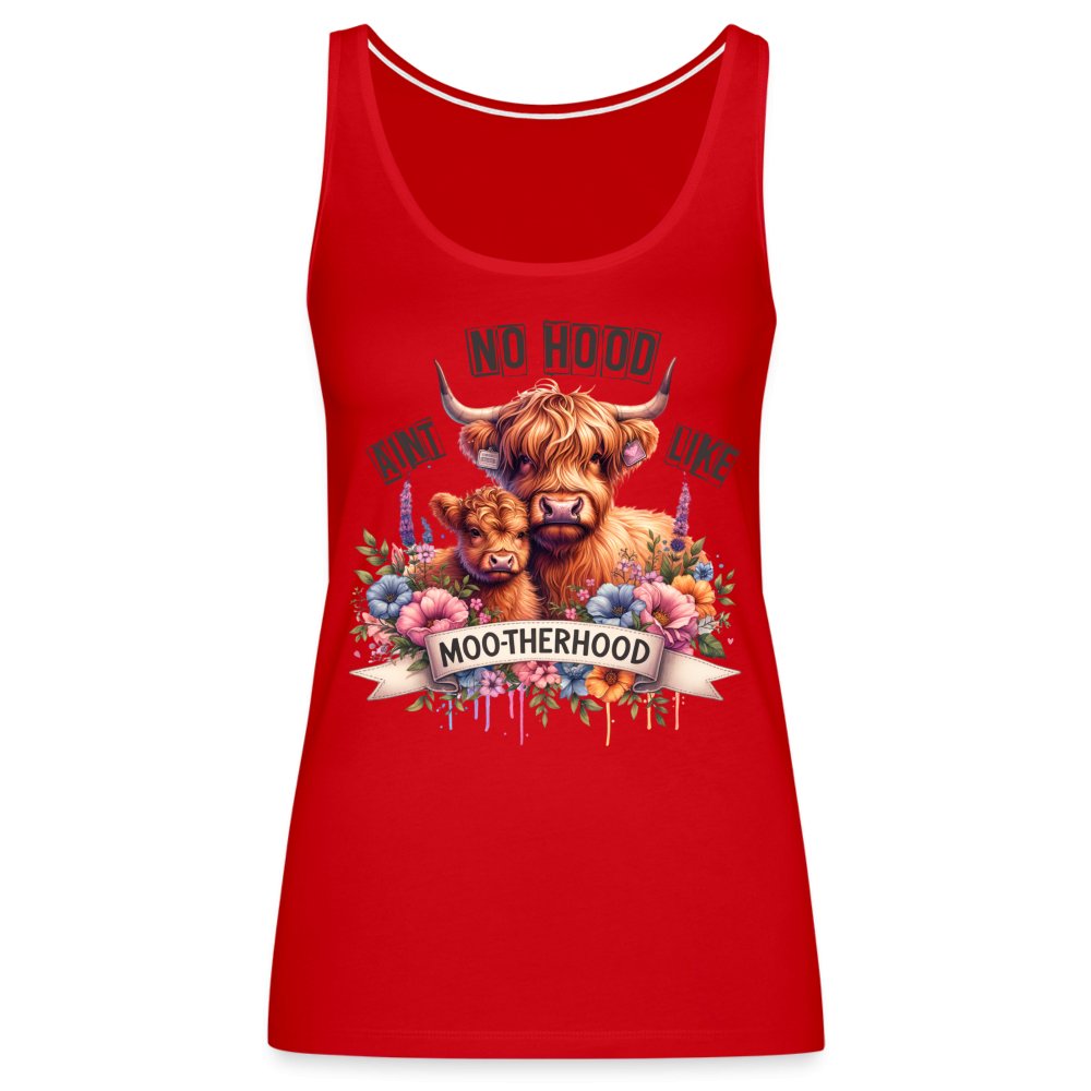 Aint No Hood Like Moo - Therhood Women’s Premium Tank Top (Highland Cow) - red