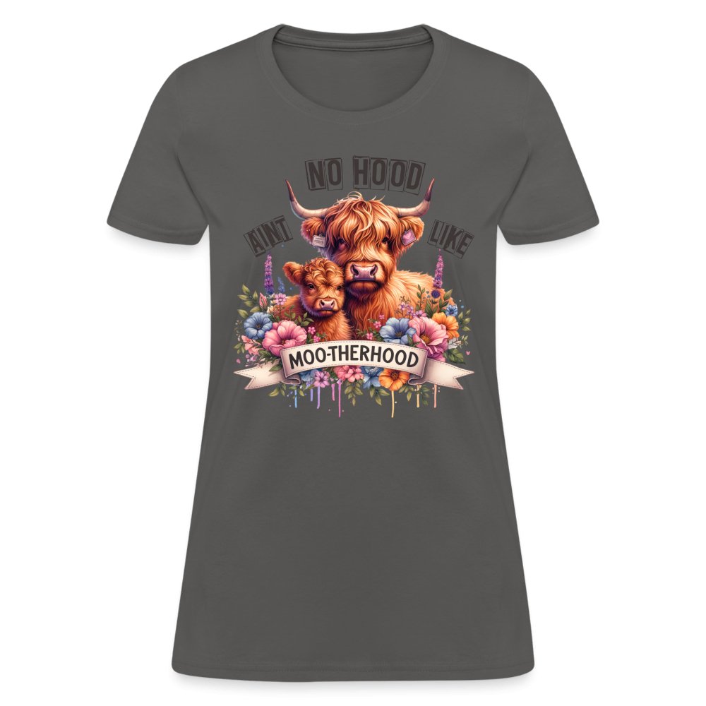 Aint No Hood Like Moo - Therhood Women's T-Shirt (Highland Cow) - charcoal