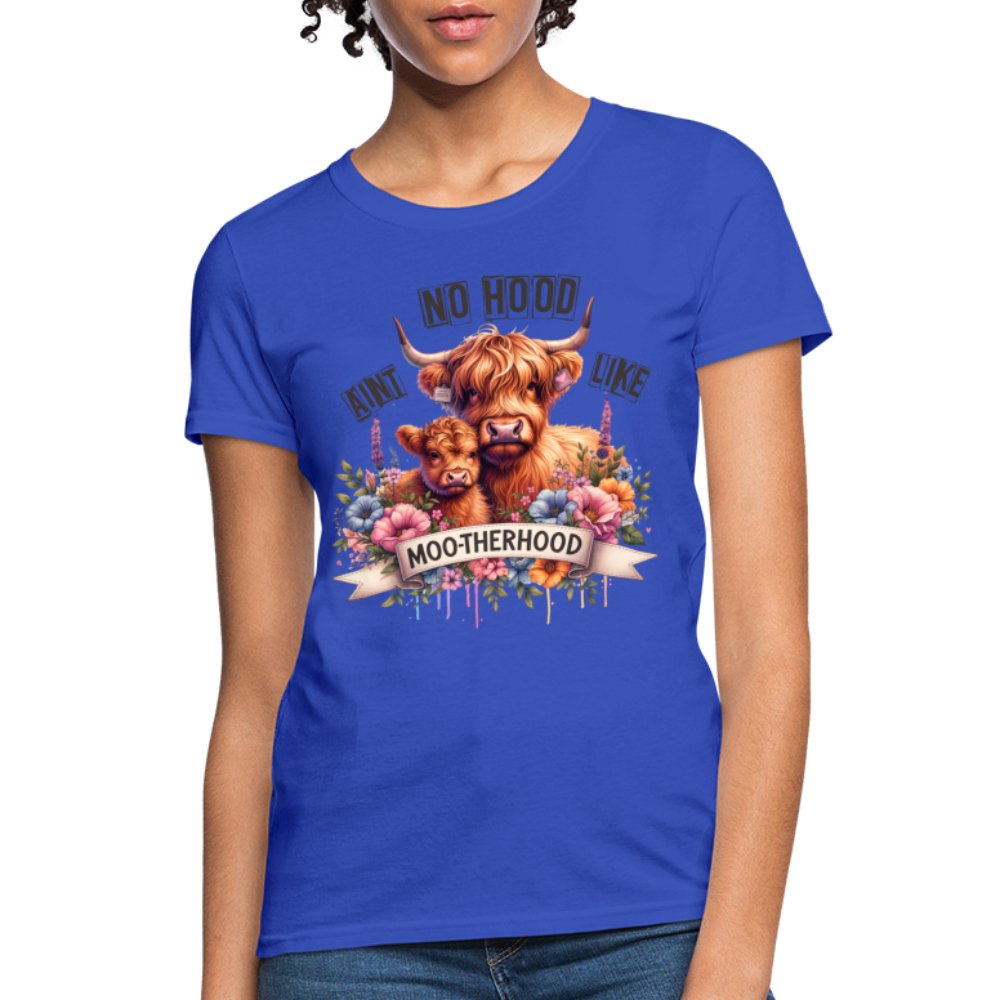 Aint No Hood Like Moo - Therhood Women's T-Shirt (Highland Cow) - royal blue