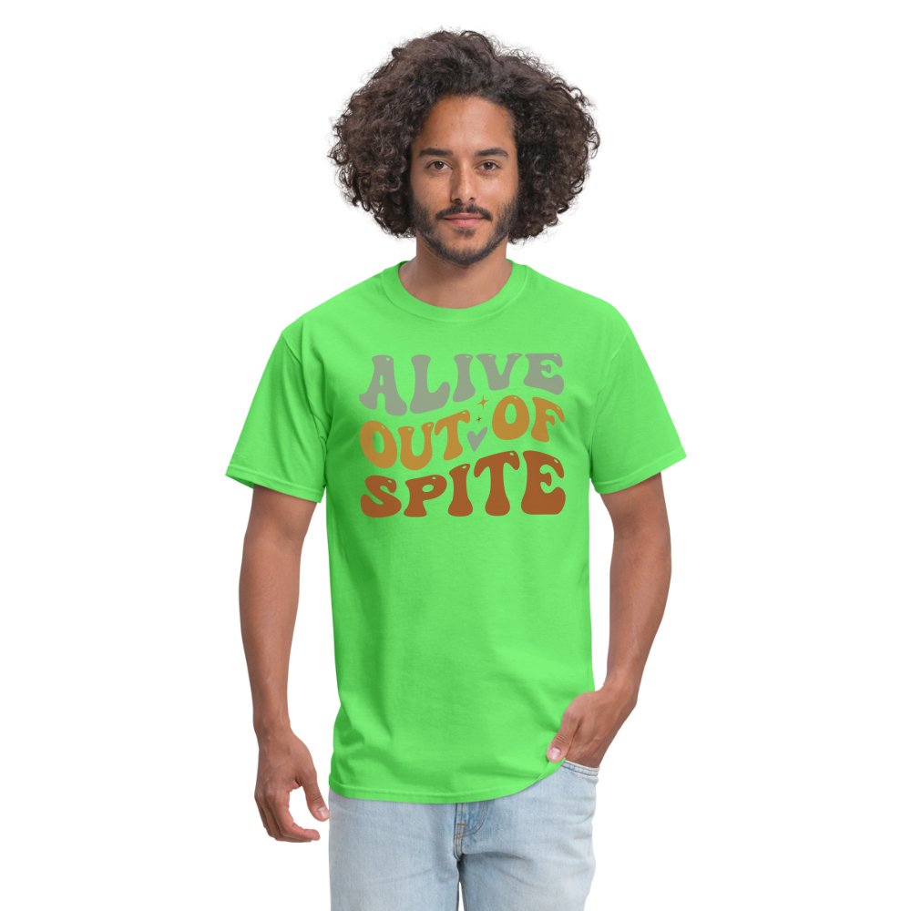 Alive Out Of Spite T-Shirt - option1# - Unisex Classic T-Shirt | Fruit of the Loom 3930