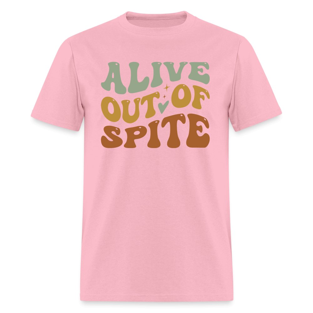 Alive Out Of Spite T-Shirt - option1# - Unisex Classic T-Shirt | Fruit of the Loom 3930