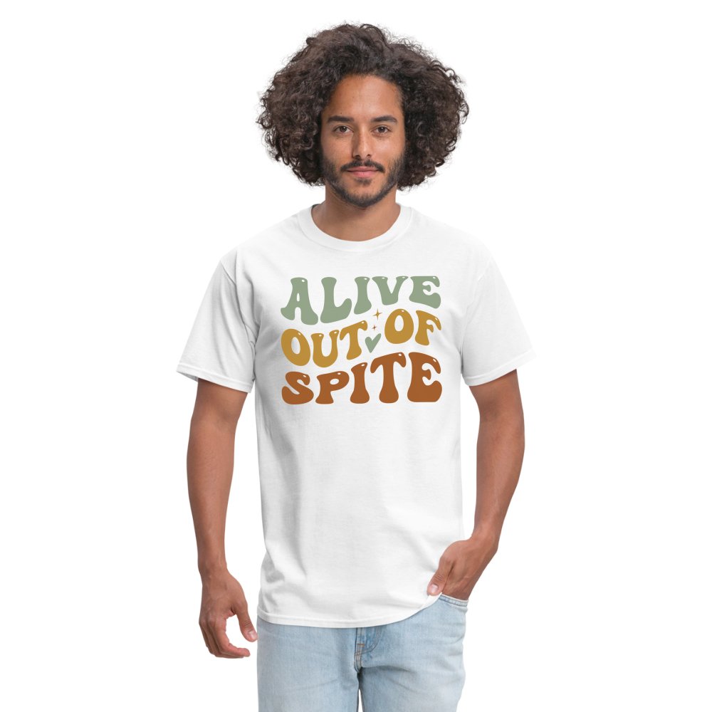 Alive Out Of Spite T-Shirt - option1# - Unisex Classic T-Shirt | Fruit of the Loom 3930