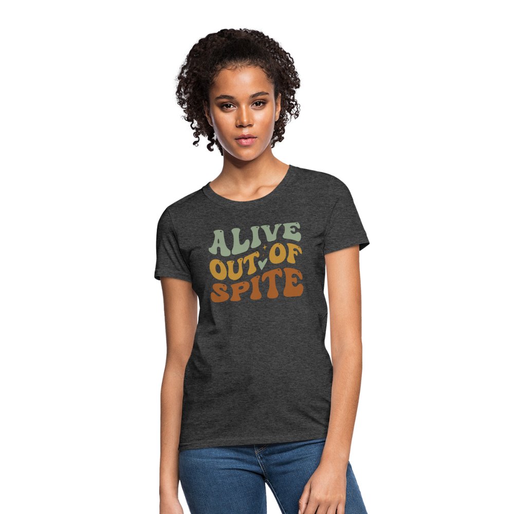 Alive Out Of Spite Women's Contoured T-Shirt - option1# - Women's T-Shirt | Fruit of the Loom L3930R