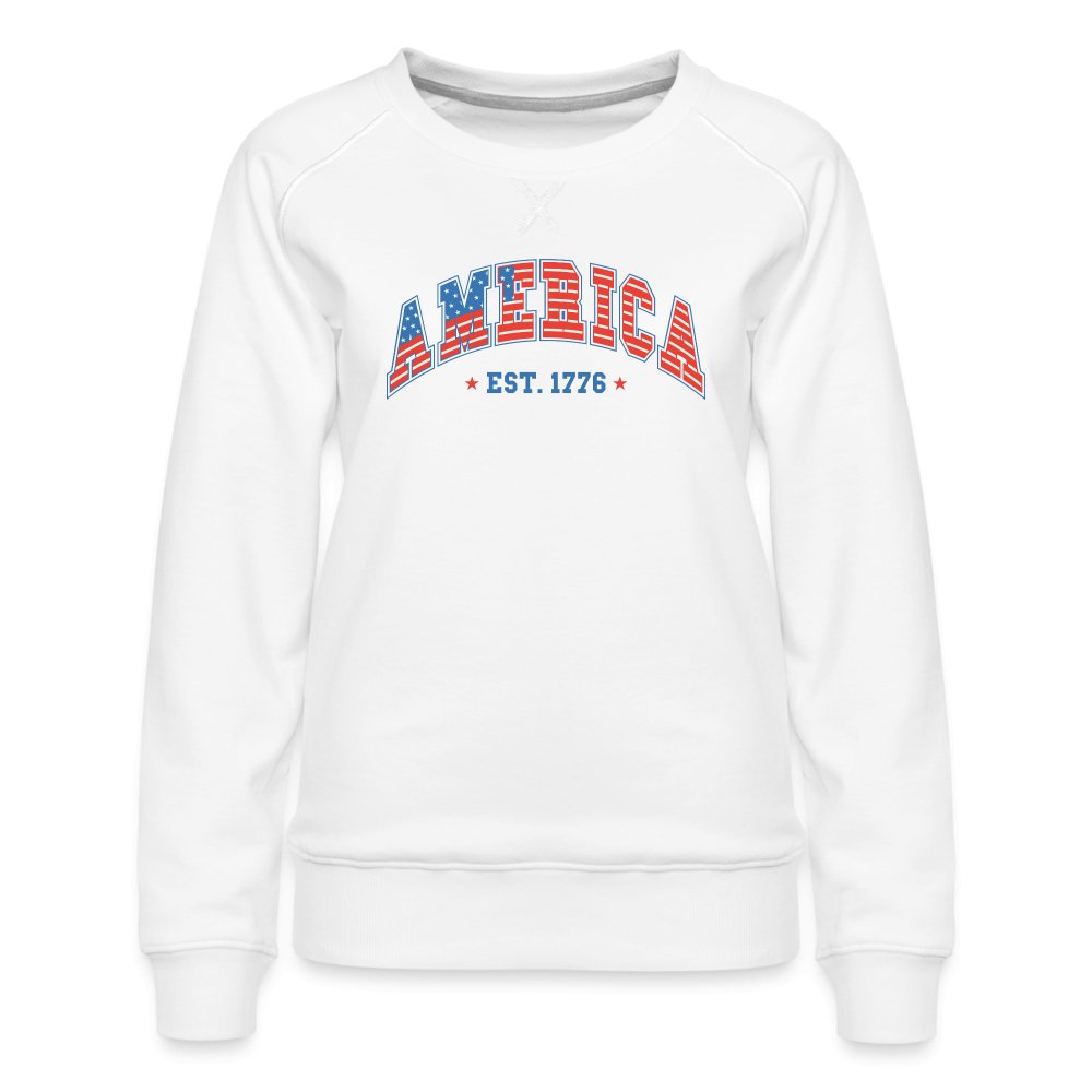 America 1776 Women’s Premium Sweatshirt - white