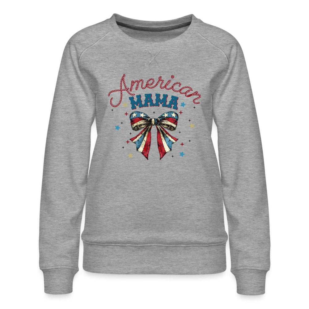 American Mama Sweatshirt - option1# - Women’s Premium Sweatshirt | Spreadshirt 1431