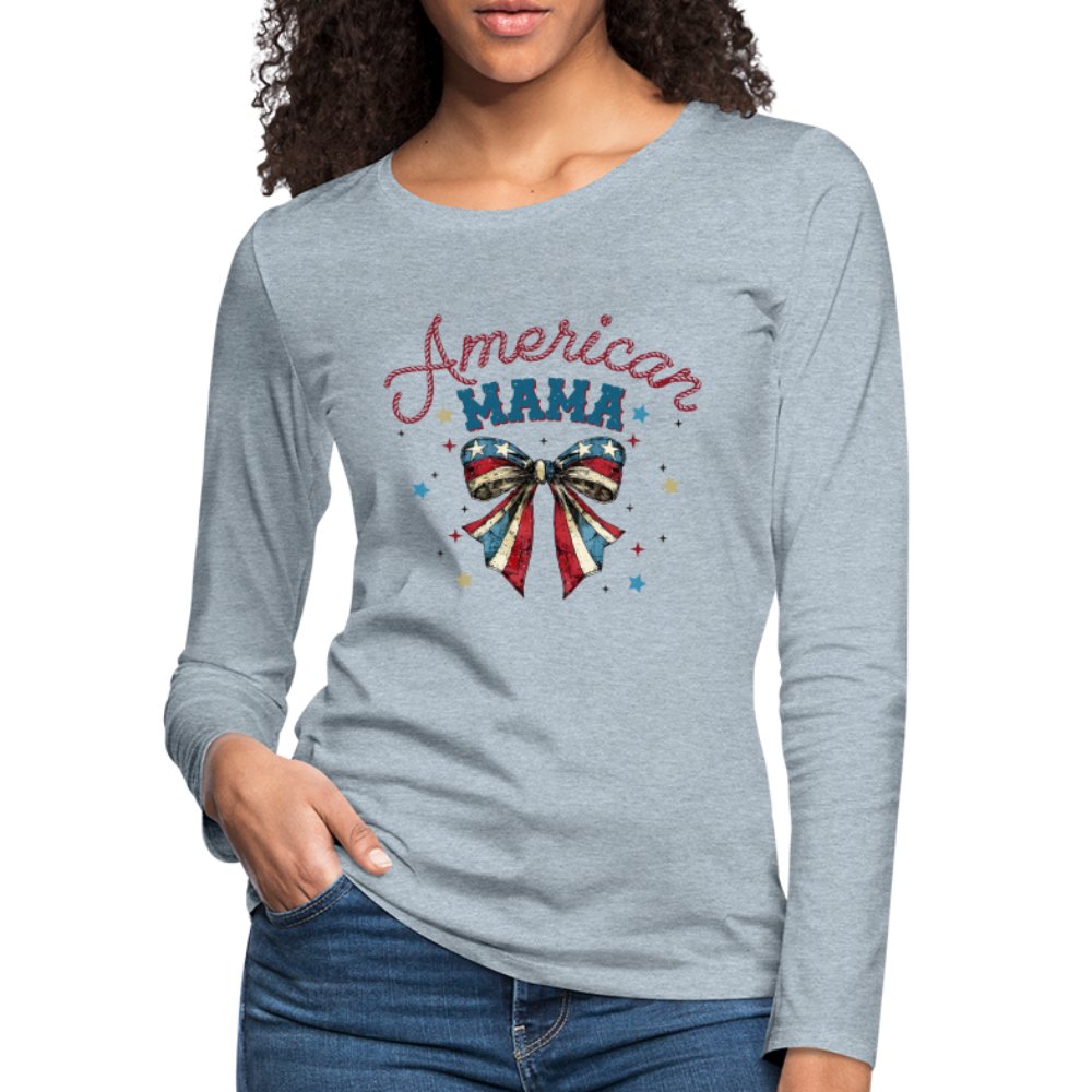 American Mama Women's Premium Long Sleeve T-Shirt - heather ice blue