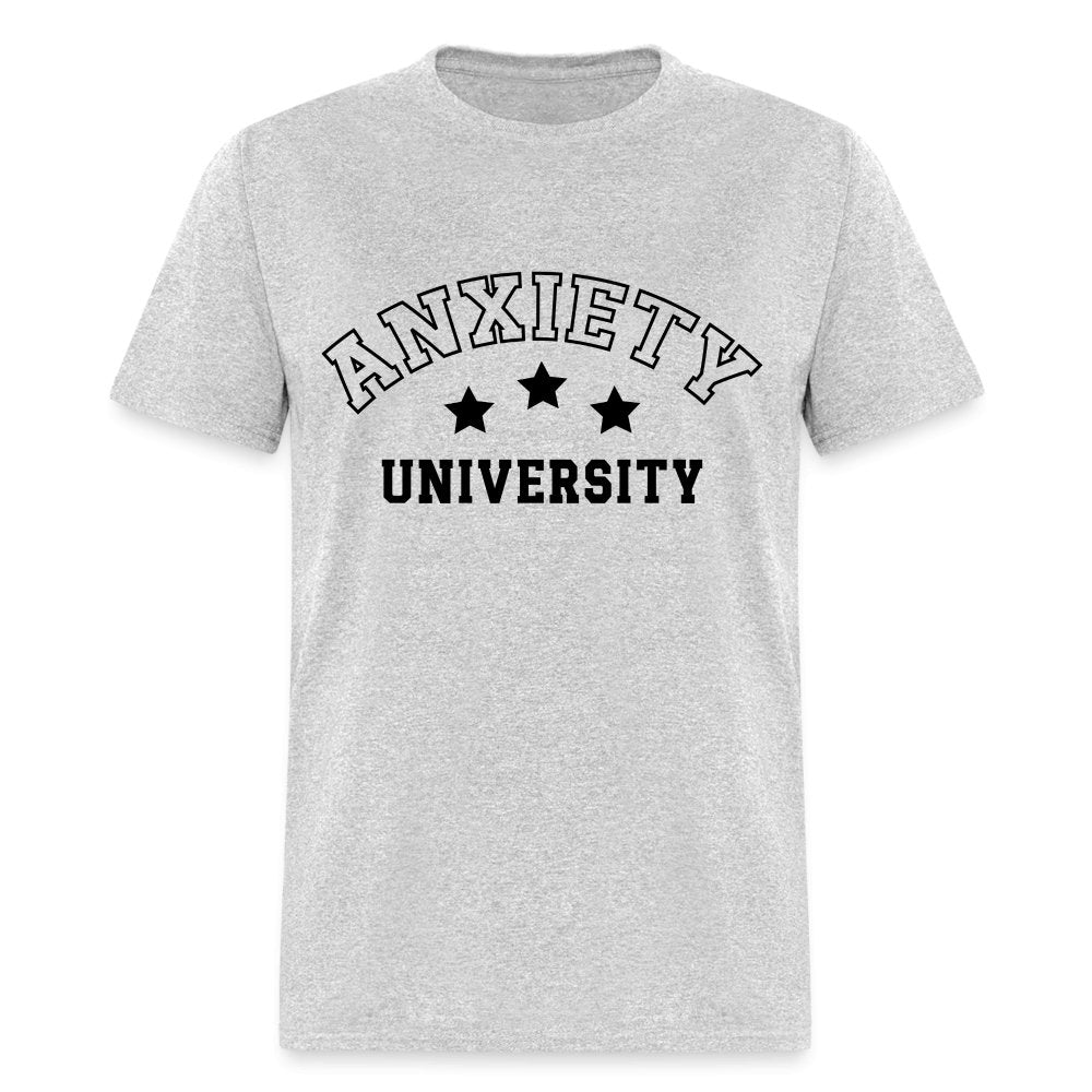 Anxiety University Classic T-Shirt - heather gray