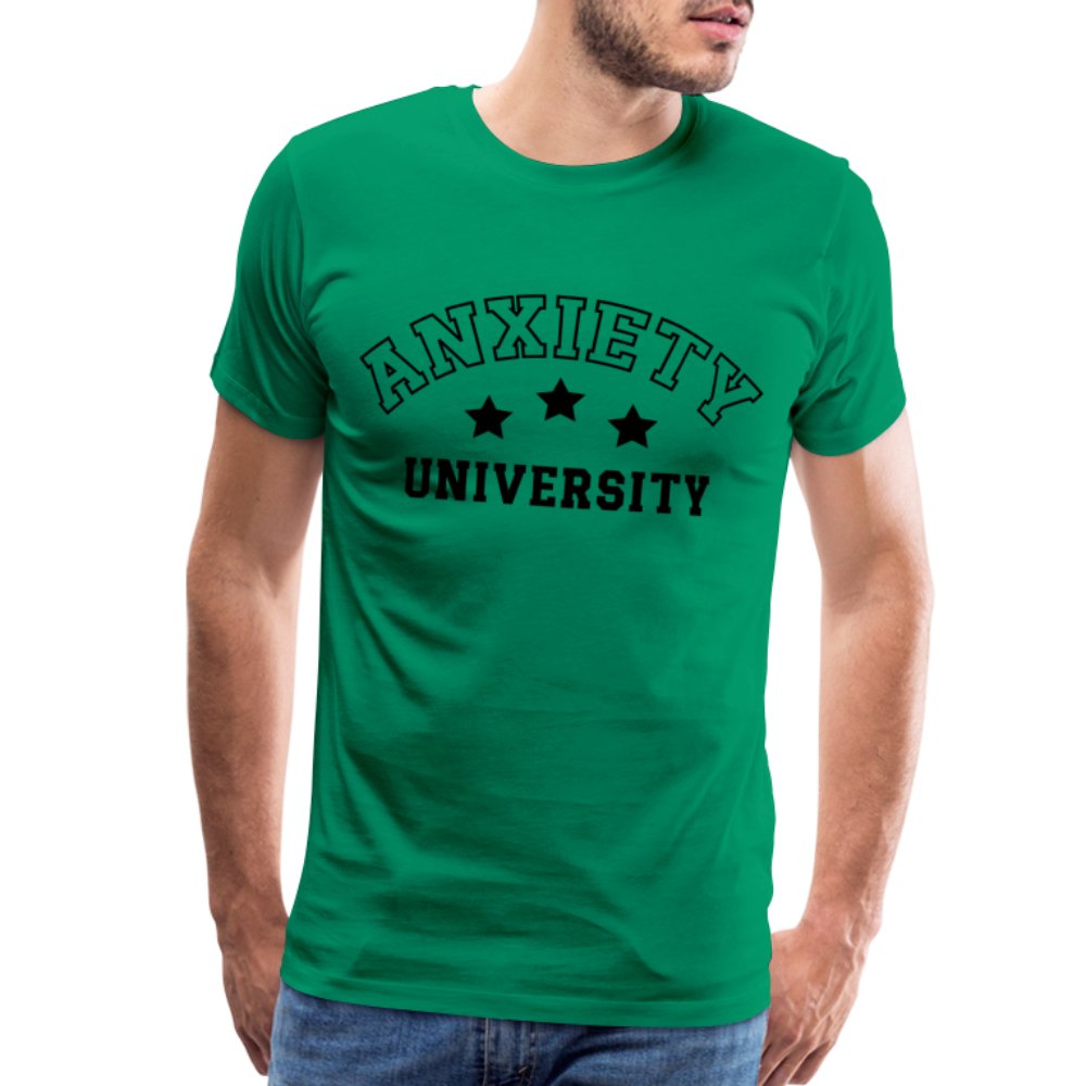 Anxiety University Premium T-Shirt - kelly green