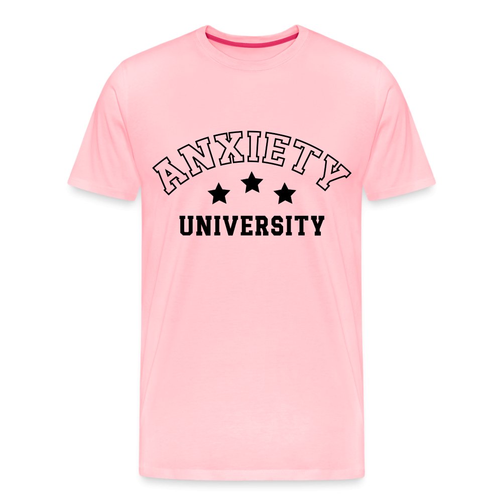 Anxiety University Premium T-Shirt - pink