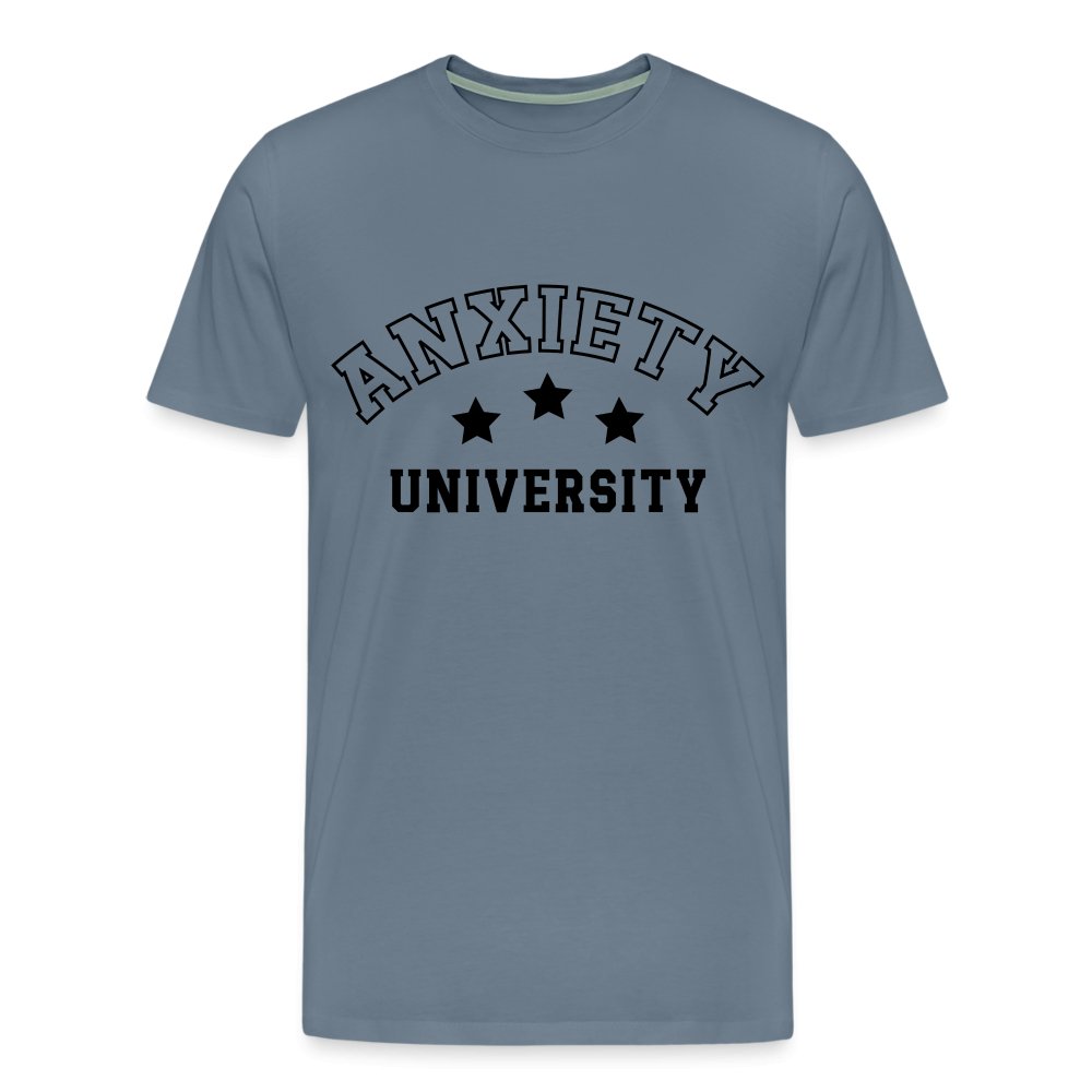 Anxiety University Premium T-Shirt - steel blue