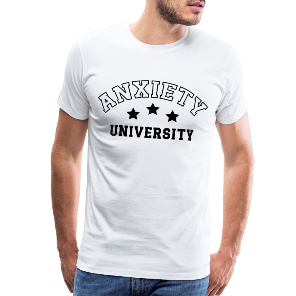 Anxiety University Premium T-Shirt - white