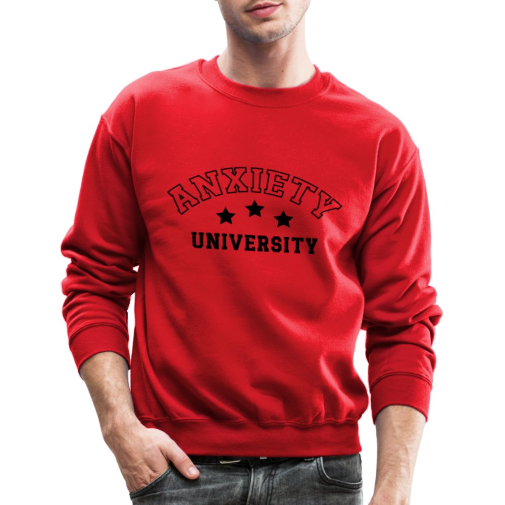 Anxiety University Sweatshirt - red